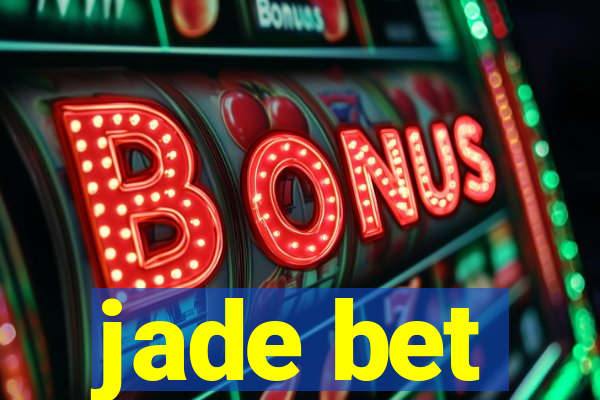 jade bet